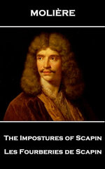 Moliere - The Impostures of Scapin