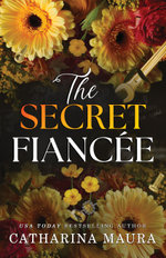 The Secret Fiancee The Secret Fiancee