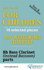 Bb Bass Clarinet (instead bassoon) part of "For Children" by Bartók for Woodwind Quartet