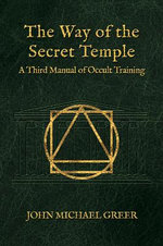 Way Secret Temple: Third Manual Occult