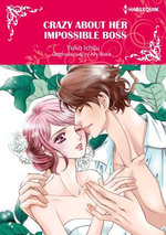 CRAZY ABOUT HER IMPOSSIBLE BOSS