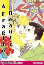 A Fragile Beauty (Harlequin Comics)