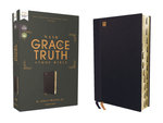 The NASB Grace and Truth Study Bible