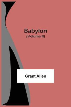 Babylon (Volume II)
