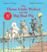 Three Little Wolves and the Big Bad Pig