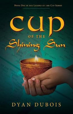 Cup of the Shining Sun Cup of the Shining Sun