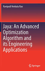 Jaya: An Advanced Optimization Algorithm and its Engineering Applications