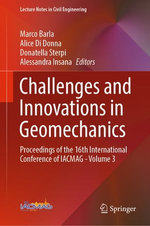 Challenges and Innovations in Geomechanics
