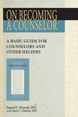 On Becoming a Counselor, Fourth Edition
