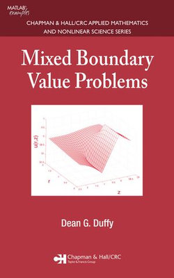 Mixed Boundary Value Problems