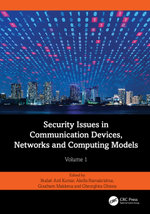 Security Issues in Communication Devices, Networks and Computing Models