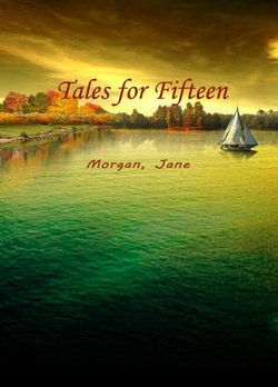 Tales For Fifteen