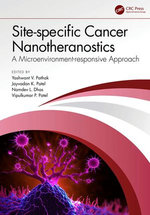 Site-specific Cancer Nanotheranostics Site-specific Cancer Nanotheranostics