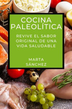 Cocina Paleolitica