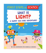 First Steps in Science: What Is Light?