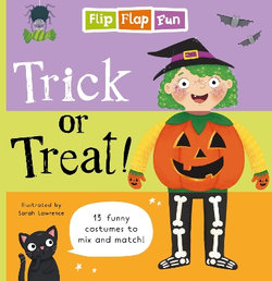 Flip Flap Fun: Trick or Treat Flip Flap Fun: Trick or Treat