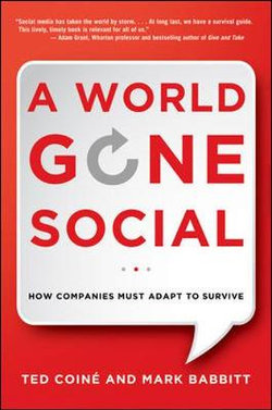 A World Gone Social: How Companies Must Adapt to Survive