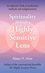 Spirituality Through a Highly Sensitive Lens