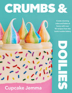 Crumbs & Doilies Crumbs & Doilies