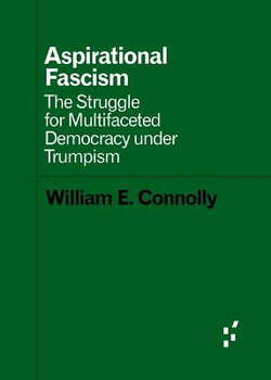 Aspirational Fascism Aspirational Fascism