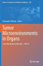Tumor Microenvironments in Organs