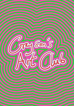 Grayson's Art Club: The Exhibition