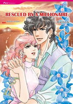 RESCUED BY A MILLIONAIRE (Mills & Boon Comics)