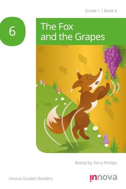 The Fox & the Grapes