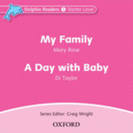 Dolphin Readers: Starter: My Family & A Day with Baby Audio CD