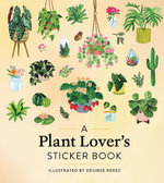 A Plant Lover's Sticker Book