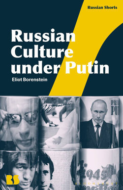 Russian Culture under Putin Russian Culture under Putin