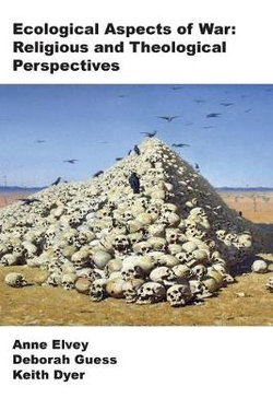 Ecological Aspects to War