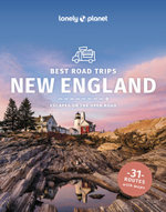 Lonely Planet Best Road Trips New England Lonely Planet Best Road Trips New England