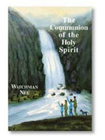 The Communion of the Holy Spirit