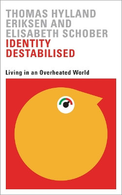 Identity Destabilised Identity Destabilised