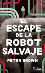 El Escape de la Robot Salvaje / the Wild Robot Escapes