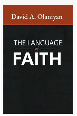 THE LANGUAGE OF FAITH