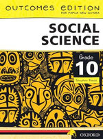 Papua New Guinea Social Science Grade 10 Papua New Guinea Social Science Grade 10
