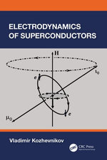 Electrodynamics of Superconductors