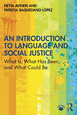 An Introduction to Language and Social Justice An Introduction to Language and Social Justice