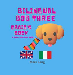 Bilingual Bob 3 - Craig's Sock Bilingual Bob 3 - Craig's Sock