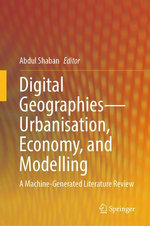 Digital Geographies—Urbanisation, Economy, and Modelling