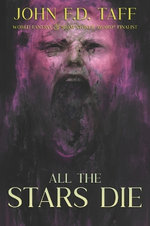 All the Stars Die