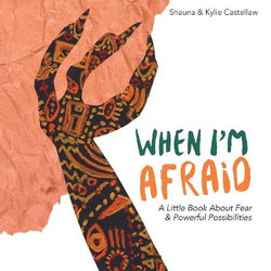 When I'm Afraid