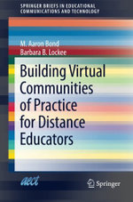Building Virtual Communities of Practice for Distance Educators