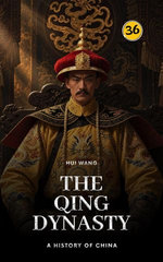 The Qing Dynasty: A History of China