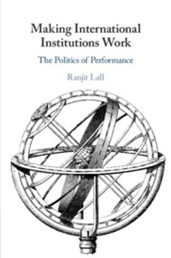 Making International Institutions Work