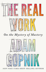 The Real Work