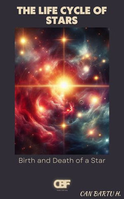 The Life Cycle of Stars