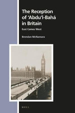 The Reception of 'Abdu'l-Bahá in Britain